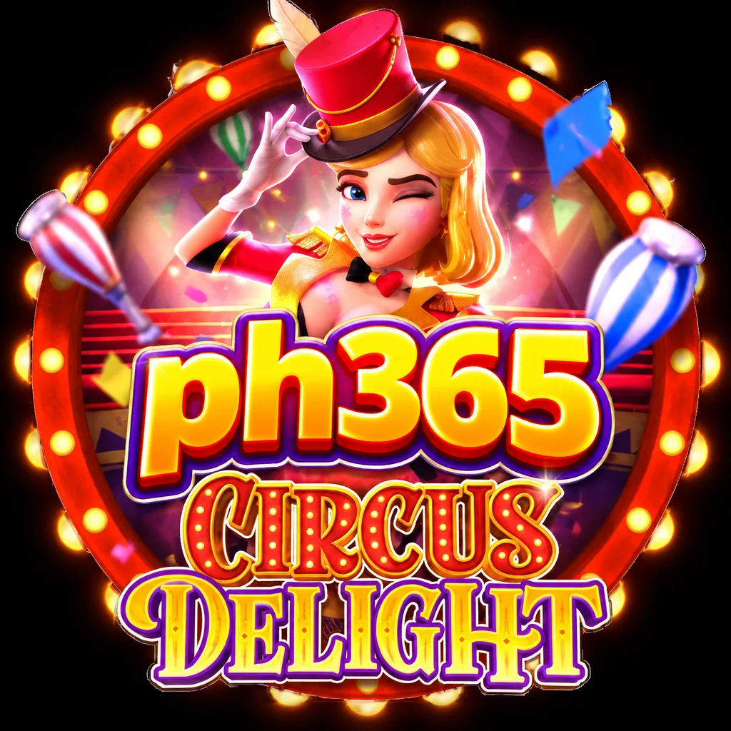 ph365 · Circus Delight
